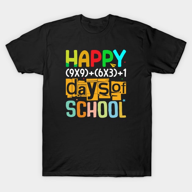 Happy 100 Days Of School T-Shirt by Pop Cult Store